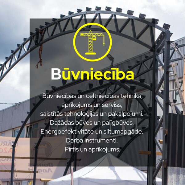 Izstādes tematika - BŪVNIECĪBA