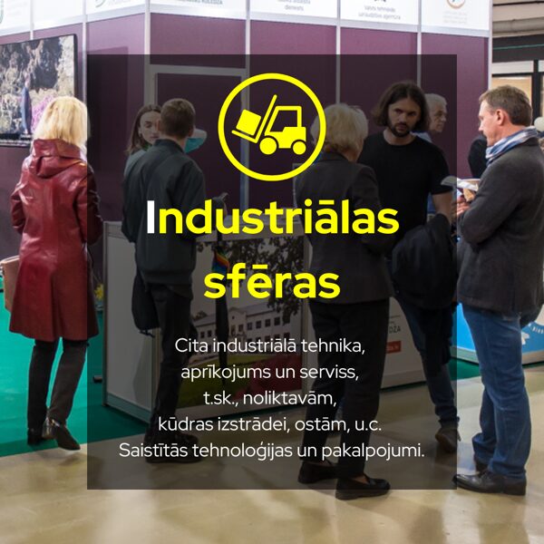 Izstādes tematika - CITAS INDUSTRIĀLAS SFĒRAS